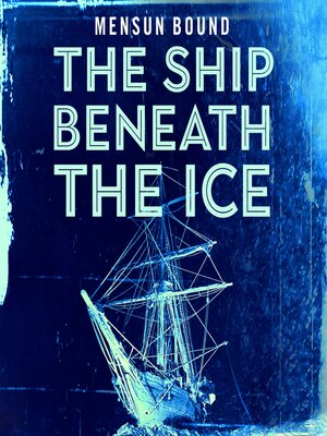cover image of The Ship Beneath the Ice